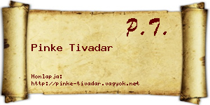 Pinke Tivadar névjegykártya